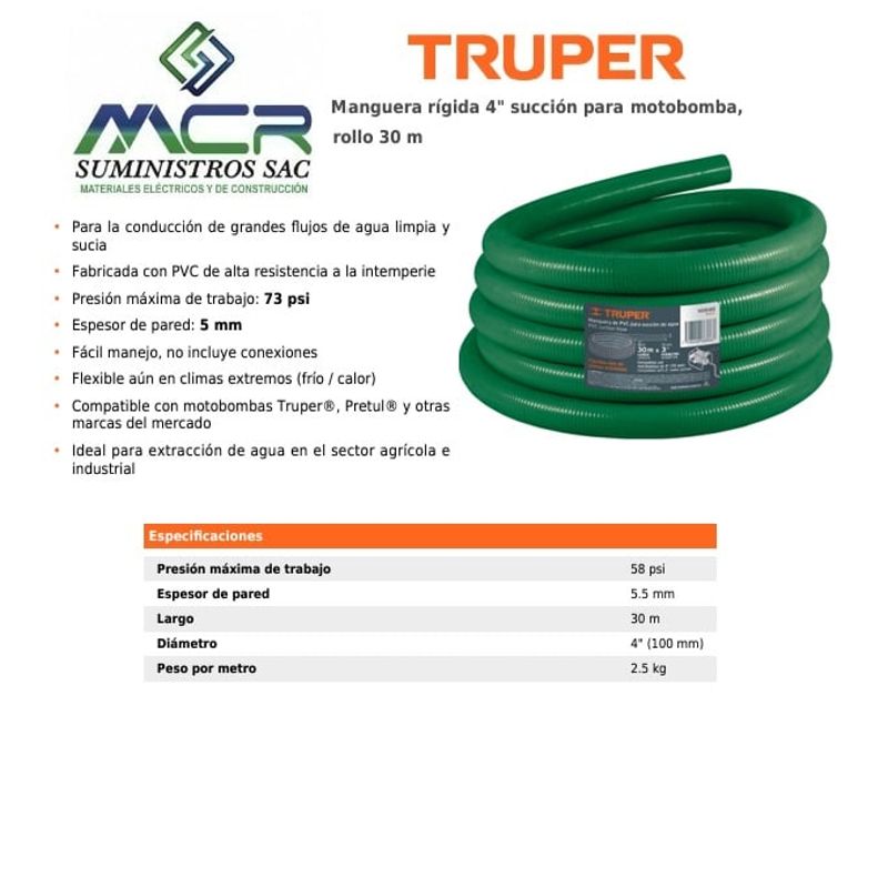 TRUPER - Manguera rigida de succion para motobomba 4 pulgadas rollo 30m TRUPER