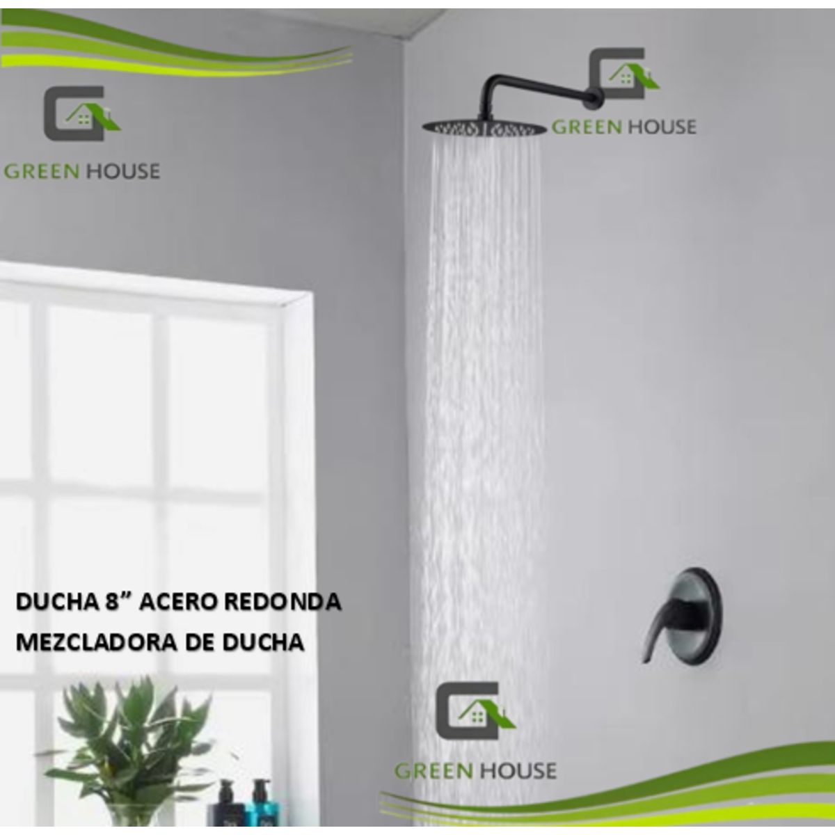 GREEN HOUSE - JUEGO DE DUCHA 8 PULGADAS ACERO REDONDO + MEZCLADORA REDONDA