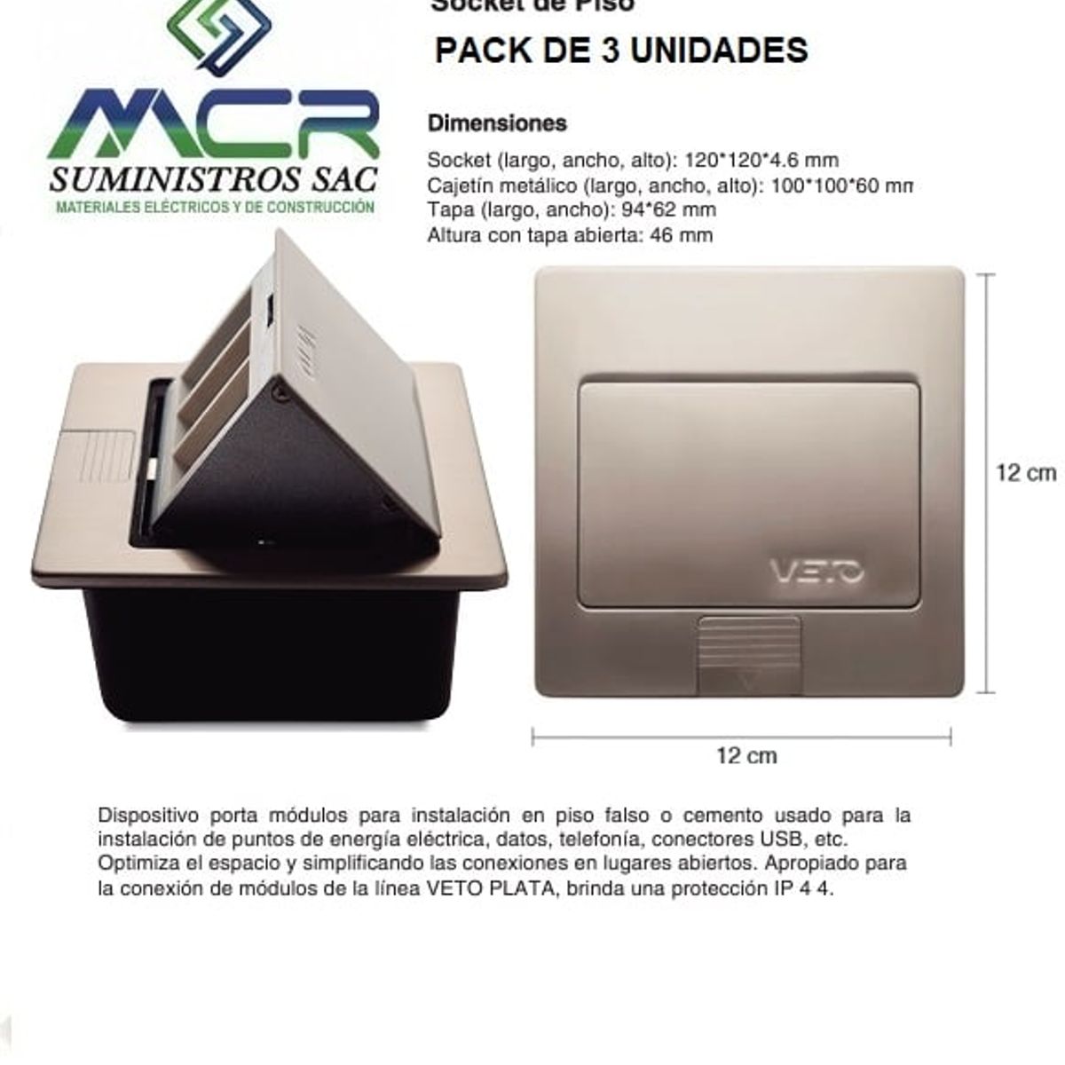 IMPORTADO MC - TOMACORRIENTE O SOCKET DE PISO 3 MODULOS VETO (3 UND )