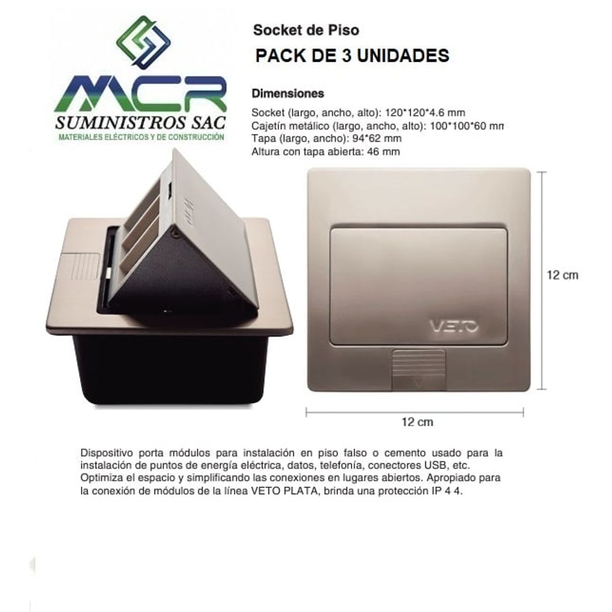 IMPORTADO MC - TOMACORRIENTE O SOCKET DE PISO 3 MODULOS VETO (3 UND )