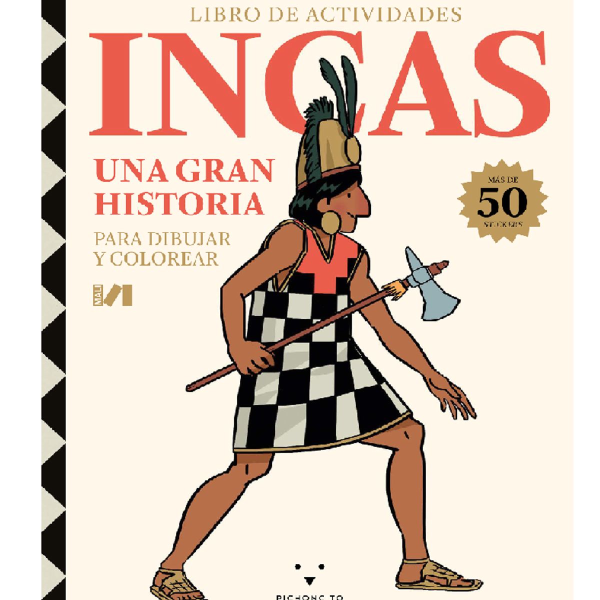 GENERICO - Libro de actividades Incas Una gran historia Para dibujar y colorear