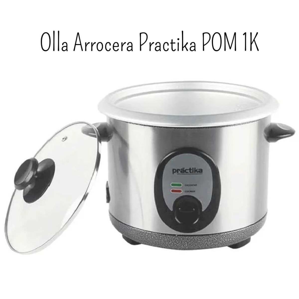 PRACTIKA - Olla Arrocera Practika 1 POM-1K
