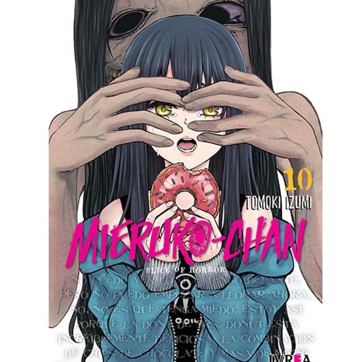 IVREA - Manga Mieruko Chan Slice Of Horror Tomo 10