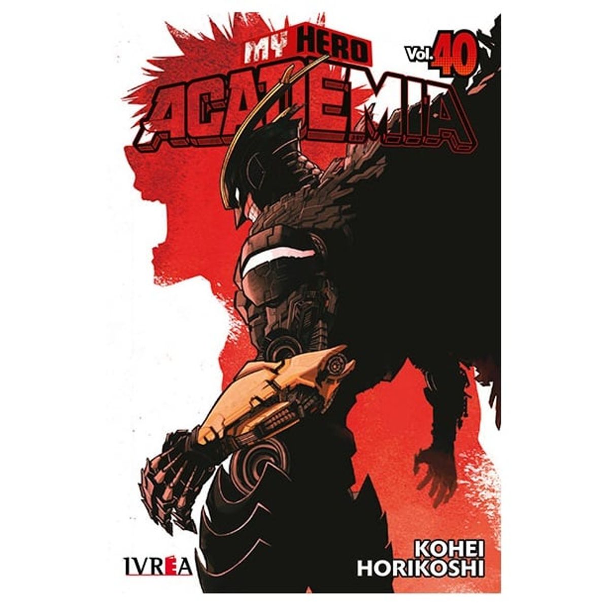 IVREA - Manga My Hero Academia Tomo 40