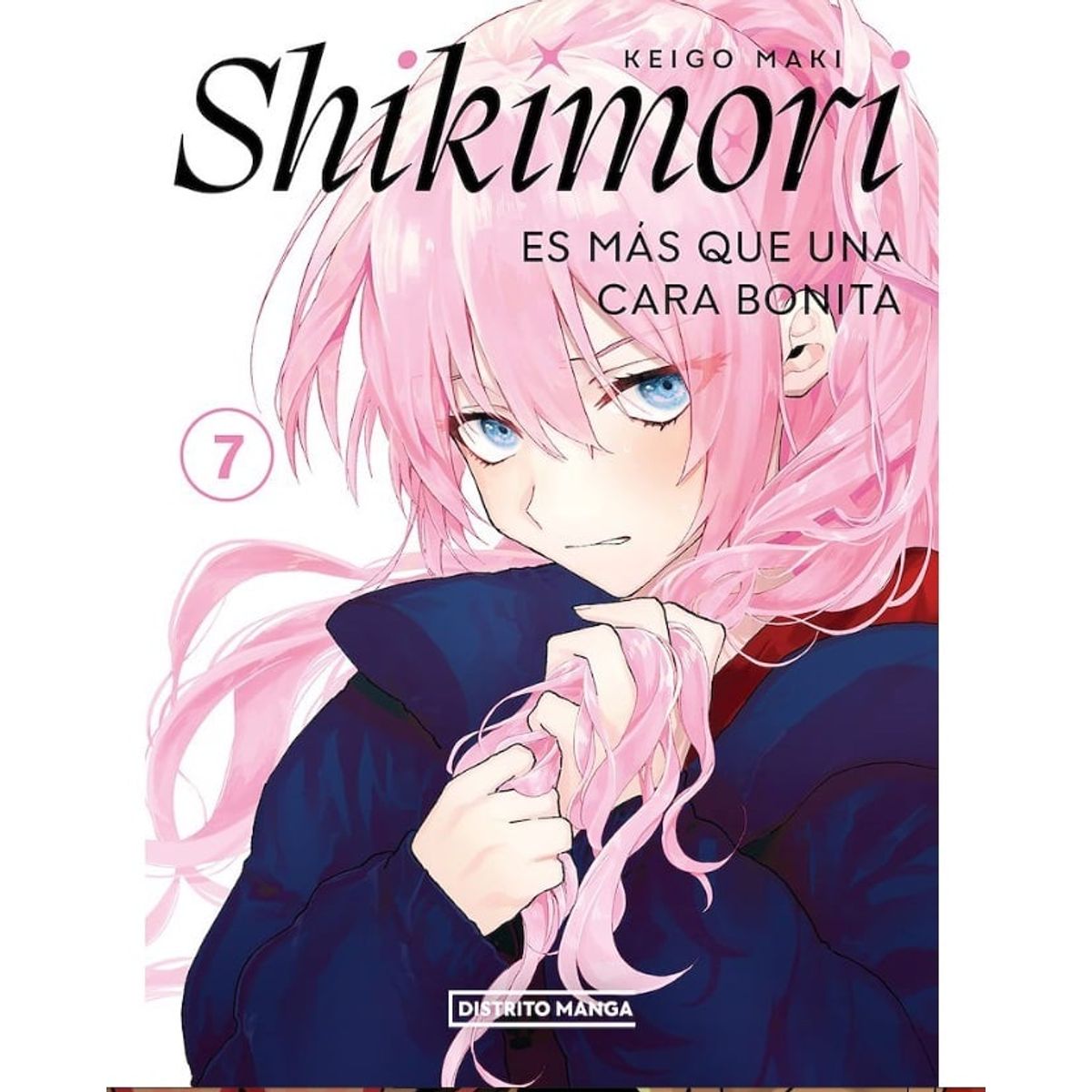 DISTRITO MANGA - Manga Shikimori es mas que una cara Bonita Tomo 07