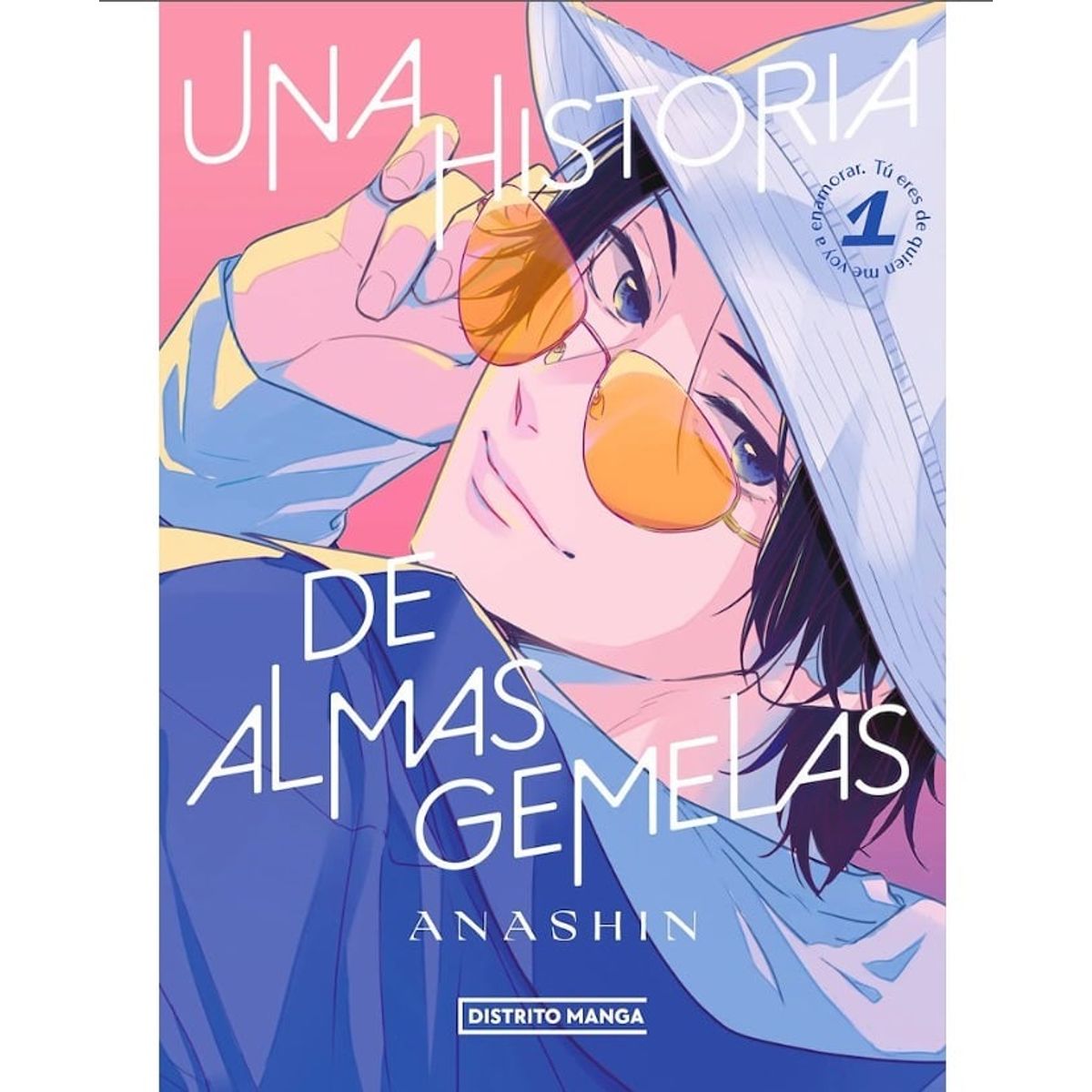 DISTRITO MANGA - Manga Una Historia de Almas Gemelas Tomo 01