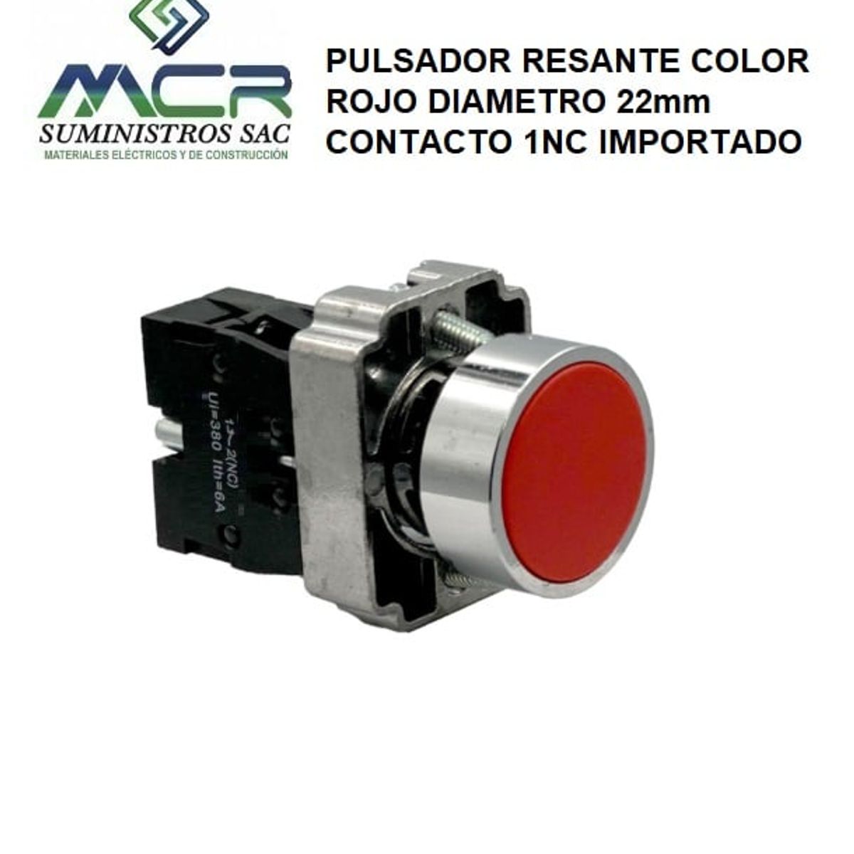 IMPORTADO MC - PULSADOR RESANTE COLOR ROJO DIAMETRO 22mm CONTACTO 1NC IMPORTADO