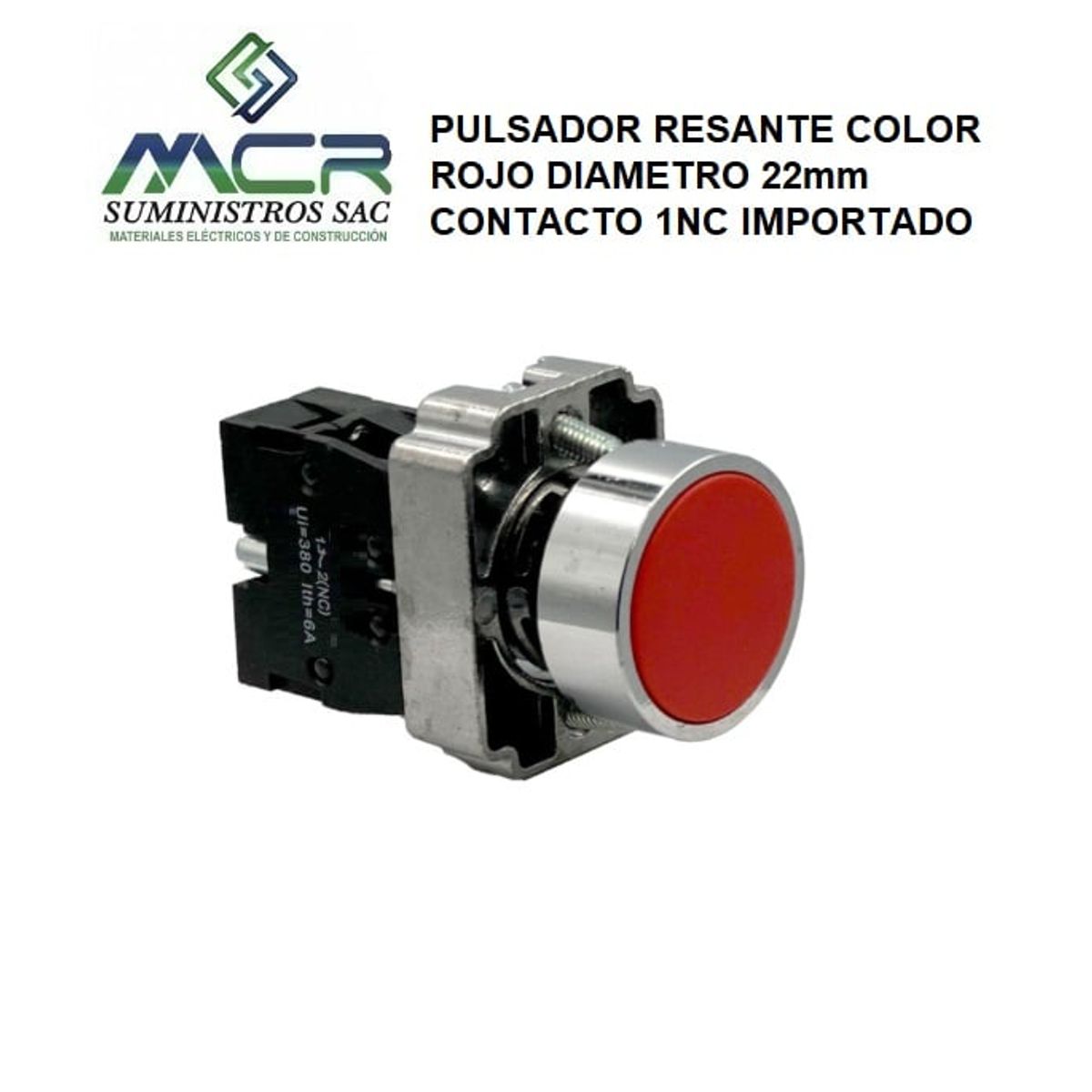IMPORTADO MC - PULSADOR RESANTE COLOR ROJO DIAMETRO 22mm CONTACTO 1NC IMPORTADO