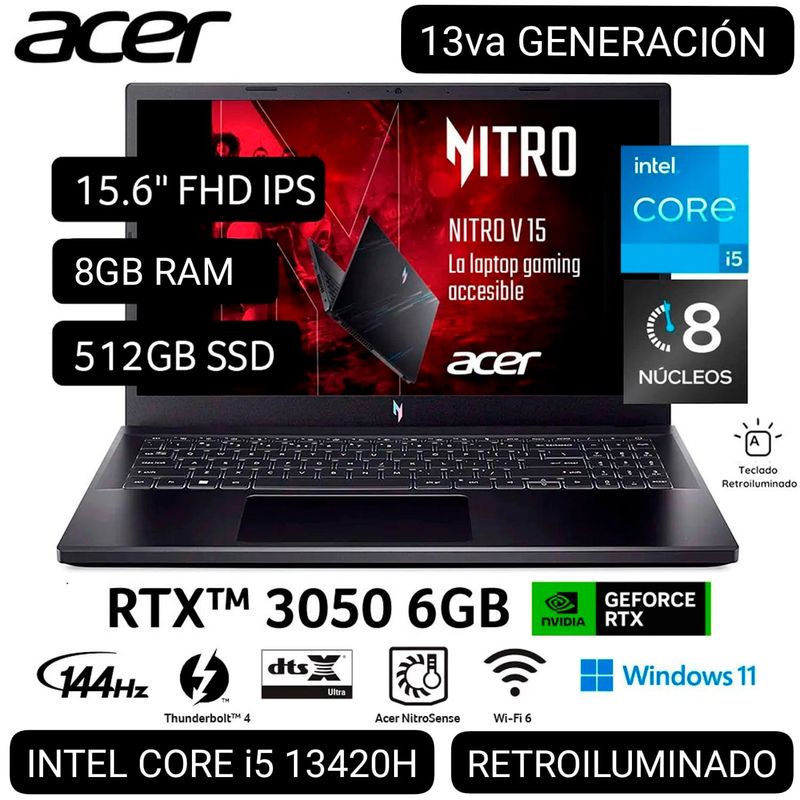 ACER - LAPTOP GAMER ACER NITRO V15 ANV15-51-56GH i5 13° GEN. 15.6 FHD IPS 144Hz 8GB 512GB SSD RTX3050 6GB W11
