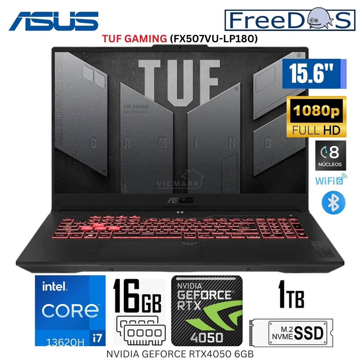 ASUS - Laptop Asus Tuf Gaming FX507VU-LP180 Intel Corei7-13620H 16GB RAM 1TB SSD 15.6"  FHD RTX4050-6GB
