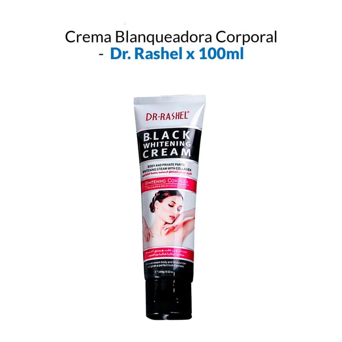 GENERICO - Dr Rashel Crema Blanqueadora Corporal 100 Gr