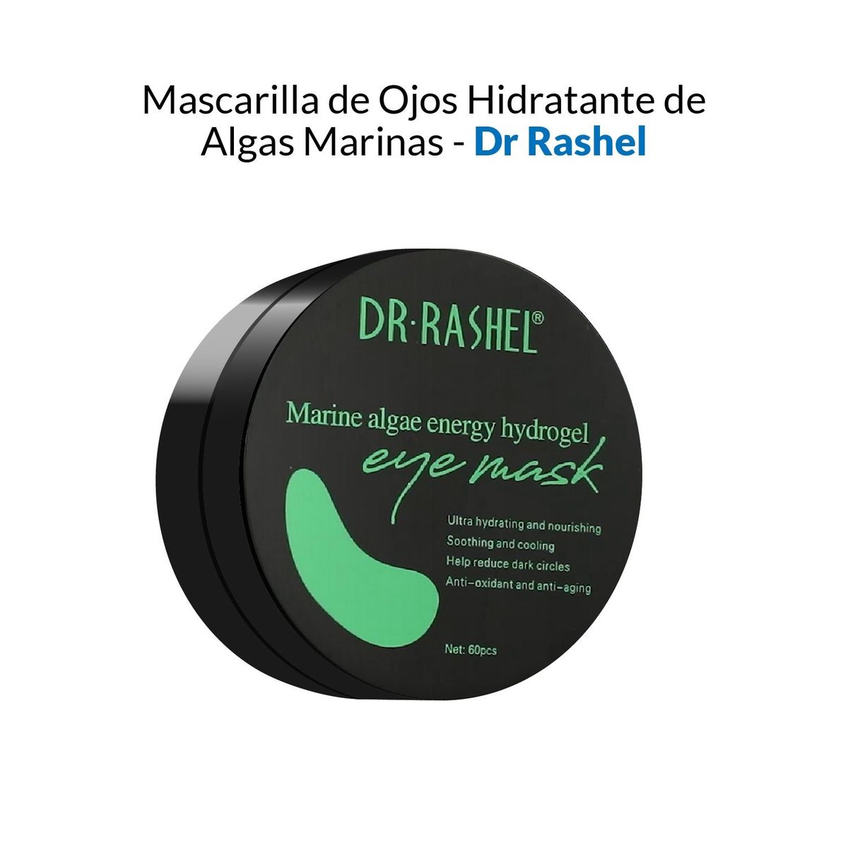 GENERICO - Dr Rashel Mascarilla Para Ojos Hidrogel Energético De Algas Marinas