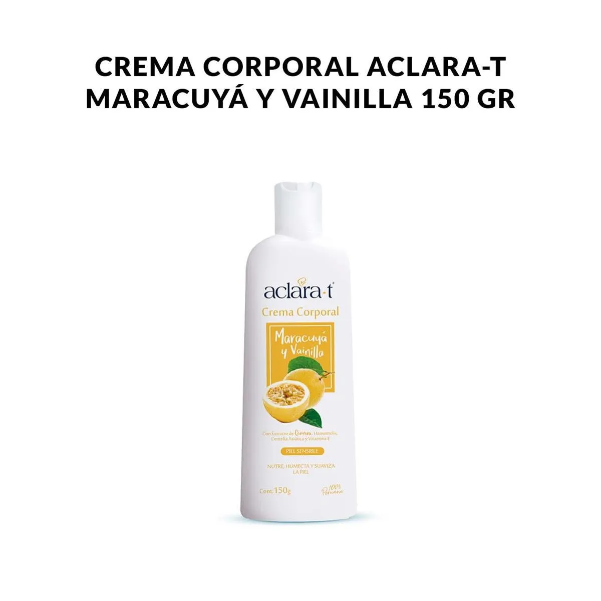 GENERICO - Crema Corporal Aclara-T maracuya Y Vainilla 150Gr