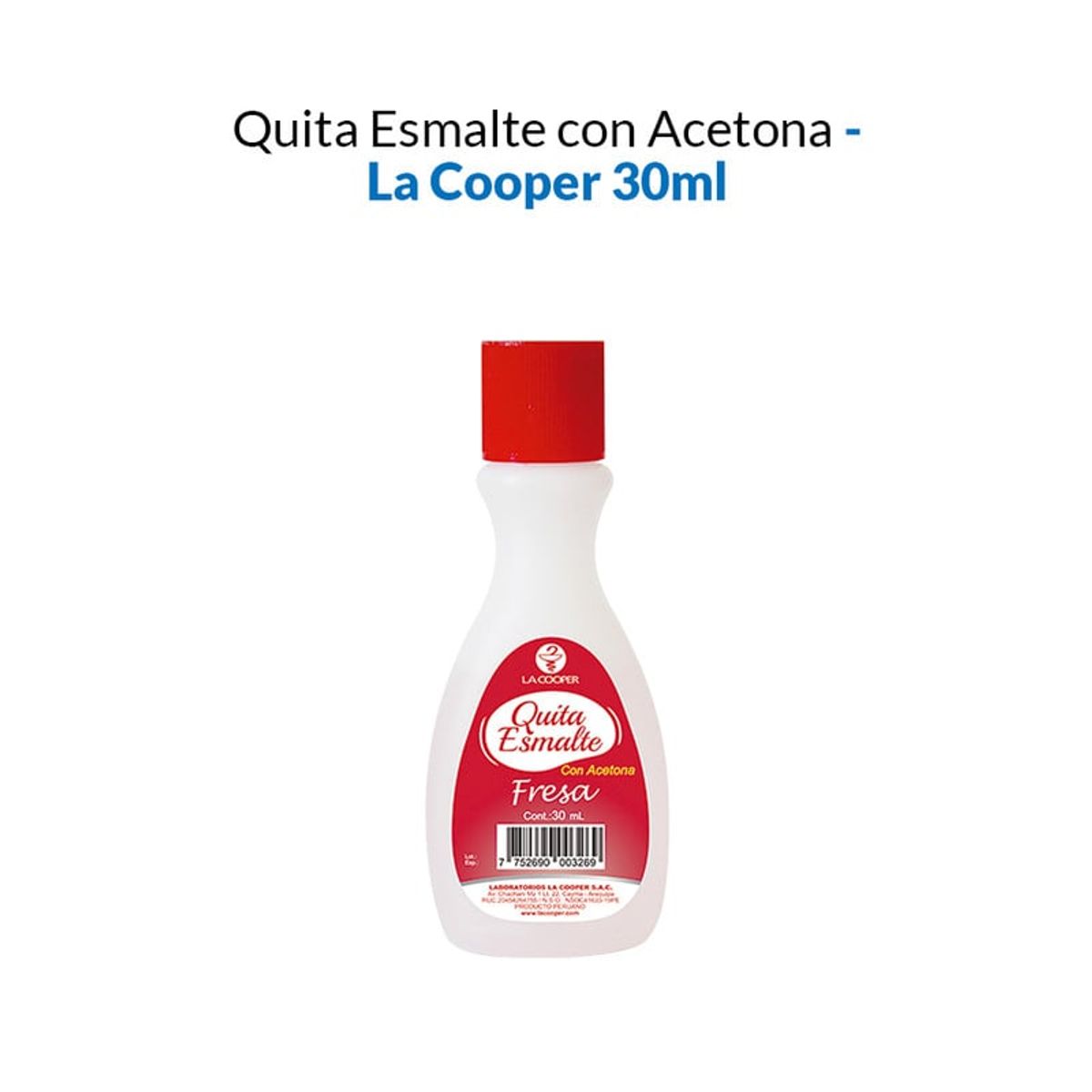 GENERICO - Quita Esmalte Con Acetona Fresa 30Ml - La Cooper