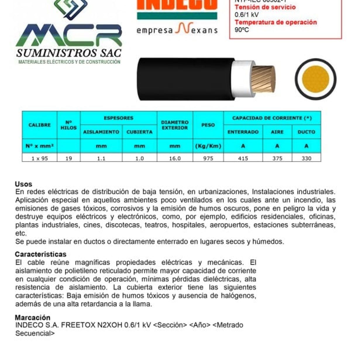 INDECO - CABLE ELECTRICO 95MM LIBRE DE HALOGENO N2XOH UNIPOLAR X METRO INDECO