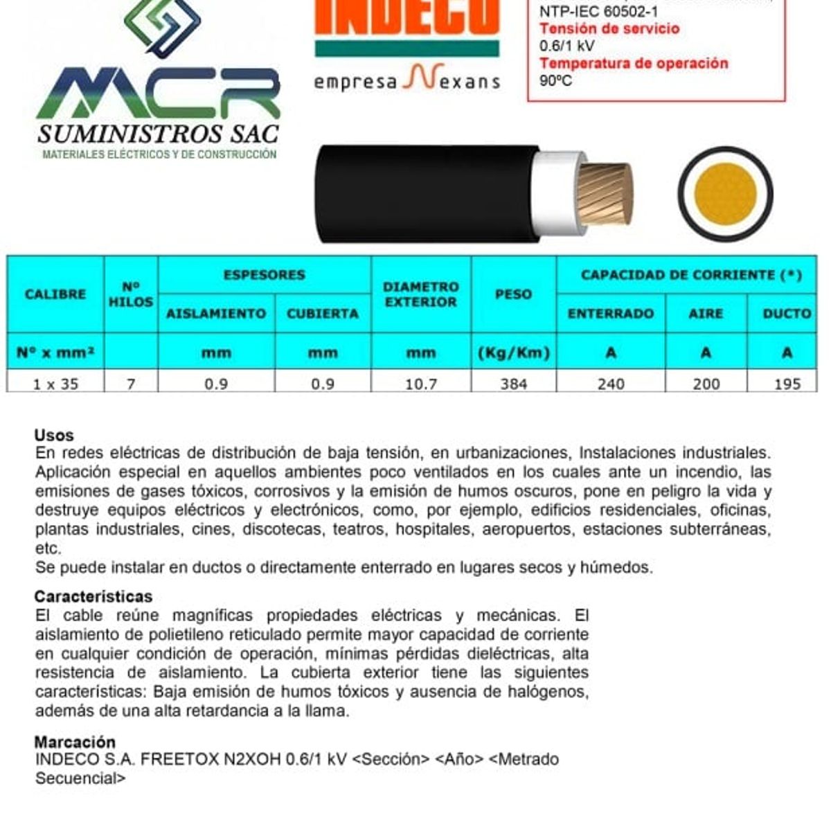 INDECO - CABLE ELECTRICO 35MM LIBRE DE HALOGENO N2XOH UNIPOLAR X METRO INDECO