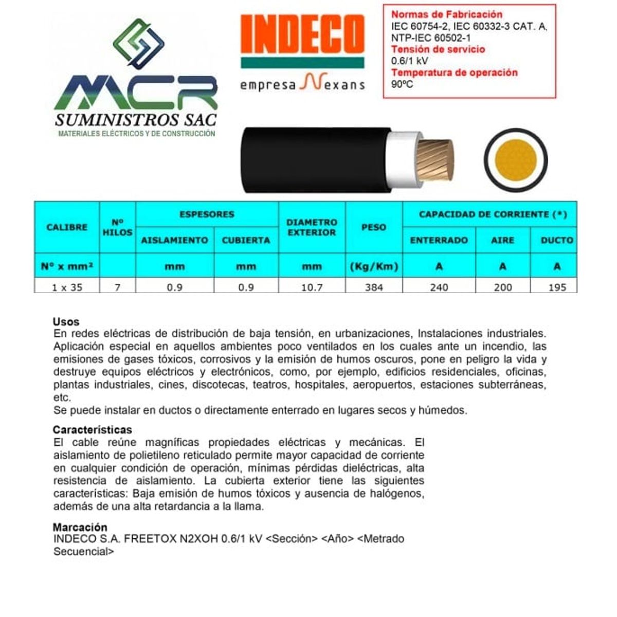 INDECO - CABLE ELECTRICO 35MM LIBRE DE HALOGENO N2XOH UNIPOLAR X METRO INDECO