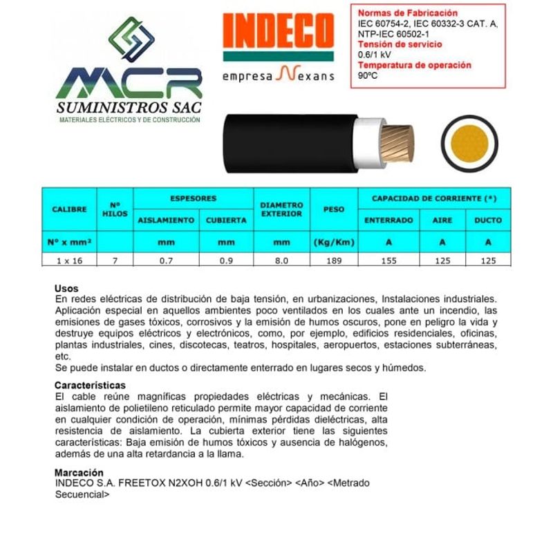 INDECO - CABLE ELECTRICO 16MM LIBRE D HALOGENO N2XOH UNIPOLAR X10 METRO INDECO