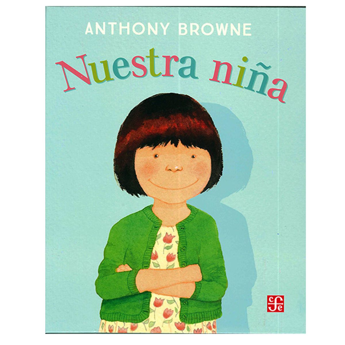 GENERICO - Libro infantil Nuestra Niña BROWNE ANTHONY
