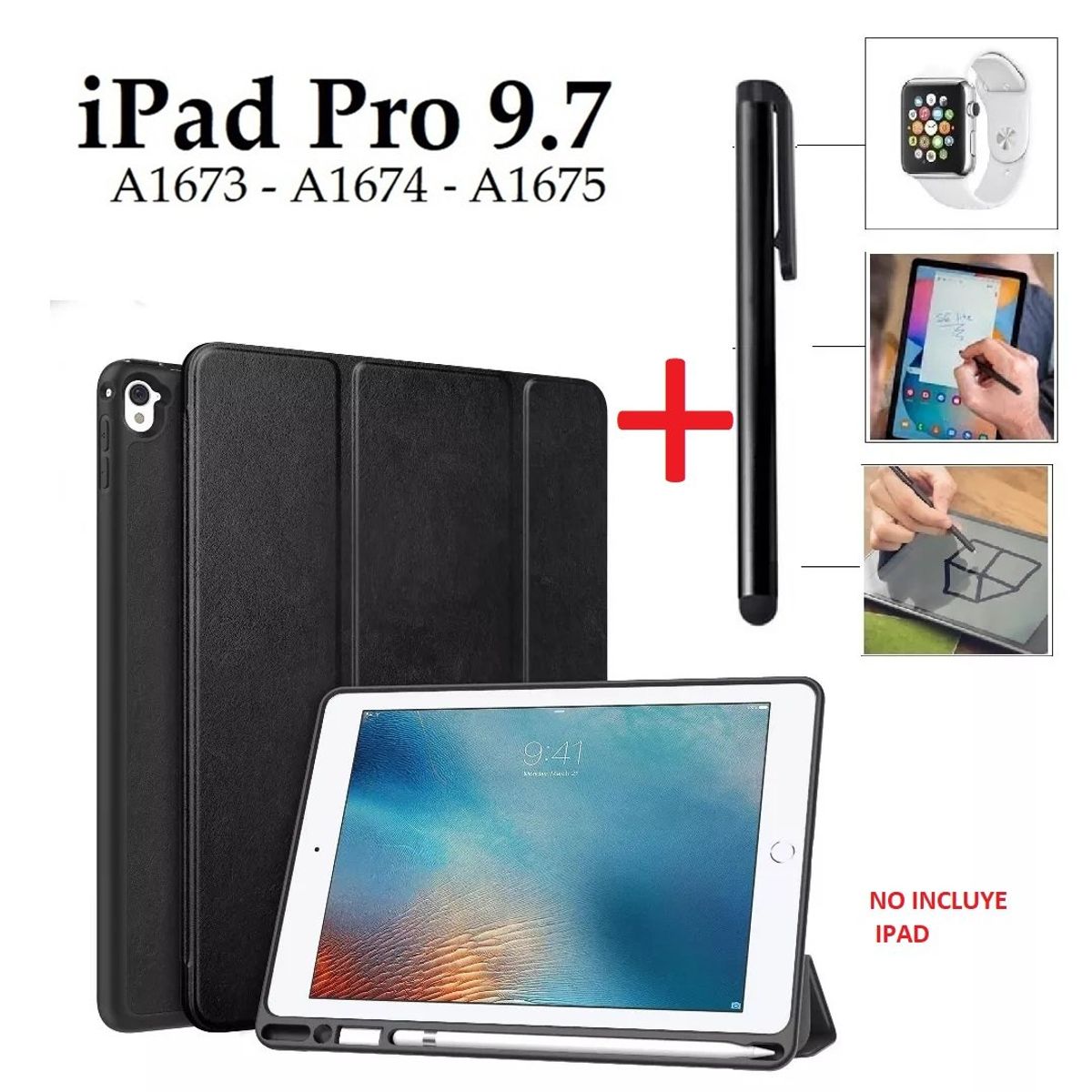 GENERICO - Smart Cover + Lapiz Optico para iPad Pro 9.7 A1673 A1674 Porta Pencil