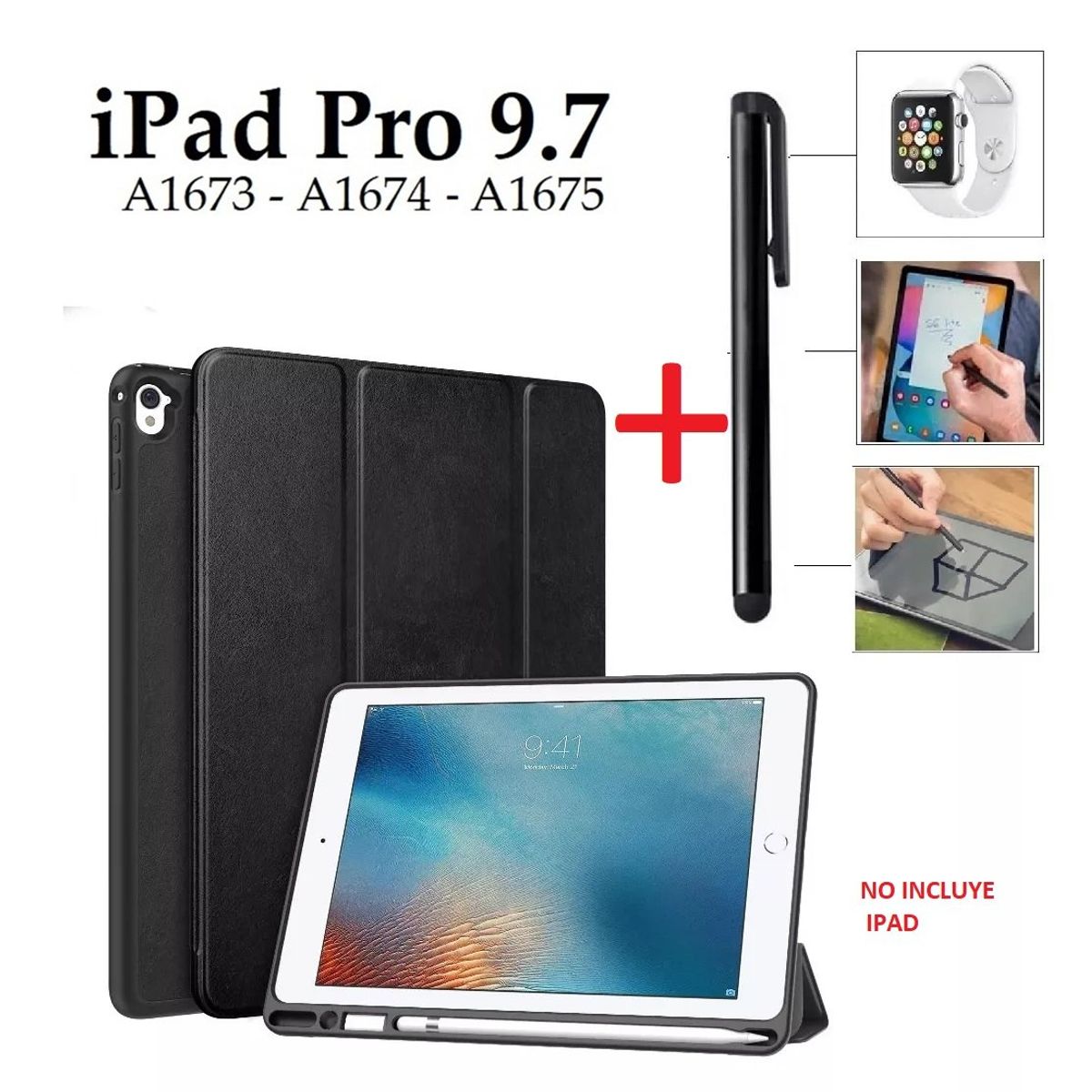 GENERICO - Smart Cover + Lapiz Optico para iPad Pro 9.7 A1673 A1674 Porta Pencil