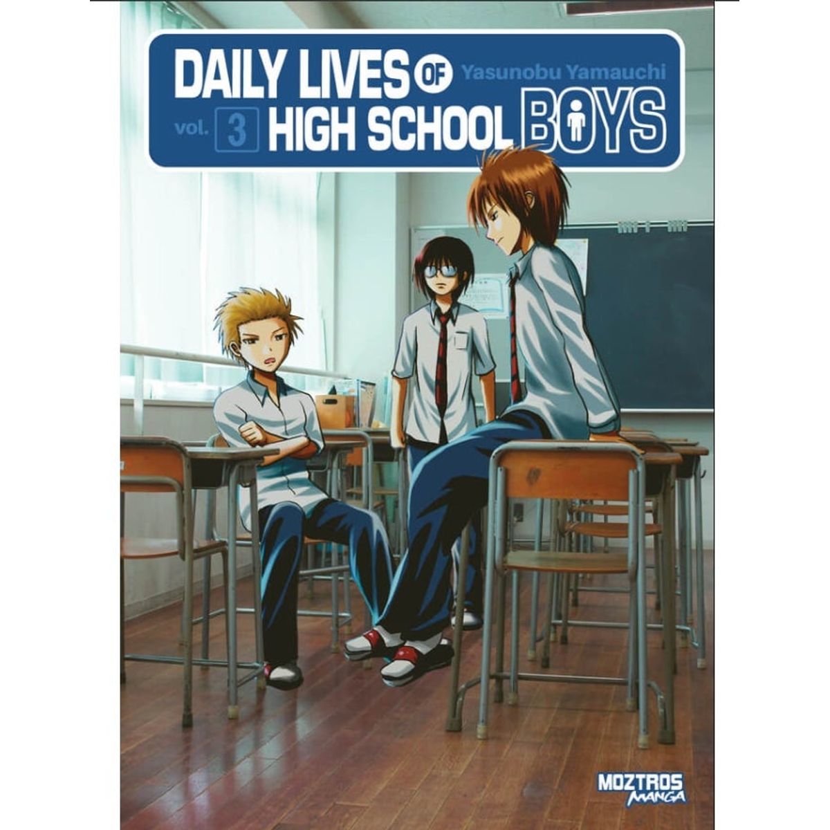 MOZTROS - Manga Daily Lives of High School Boys Tomo 03