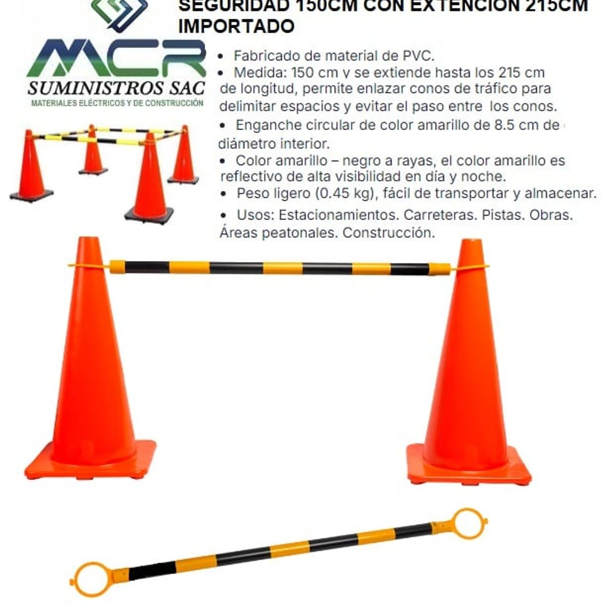 GENERICO - DELIMITADOR PARA CONO DE SEGURIDAD 150CM CON EXTENCION 215CM X 2UND