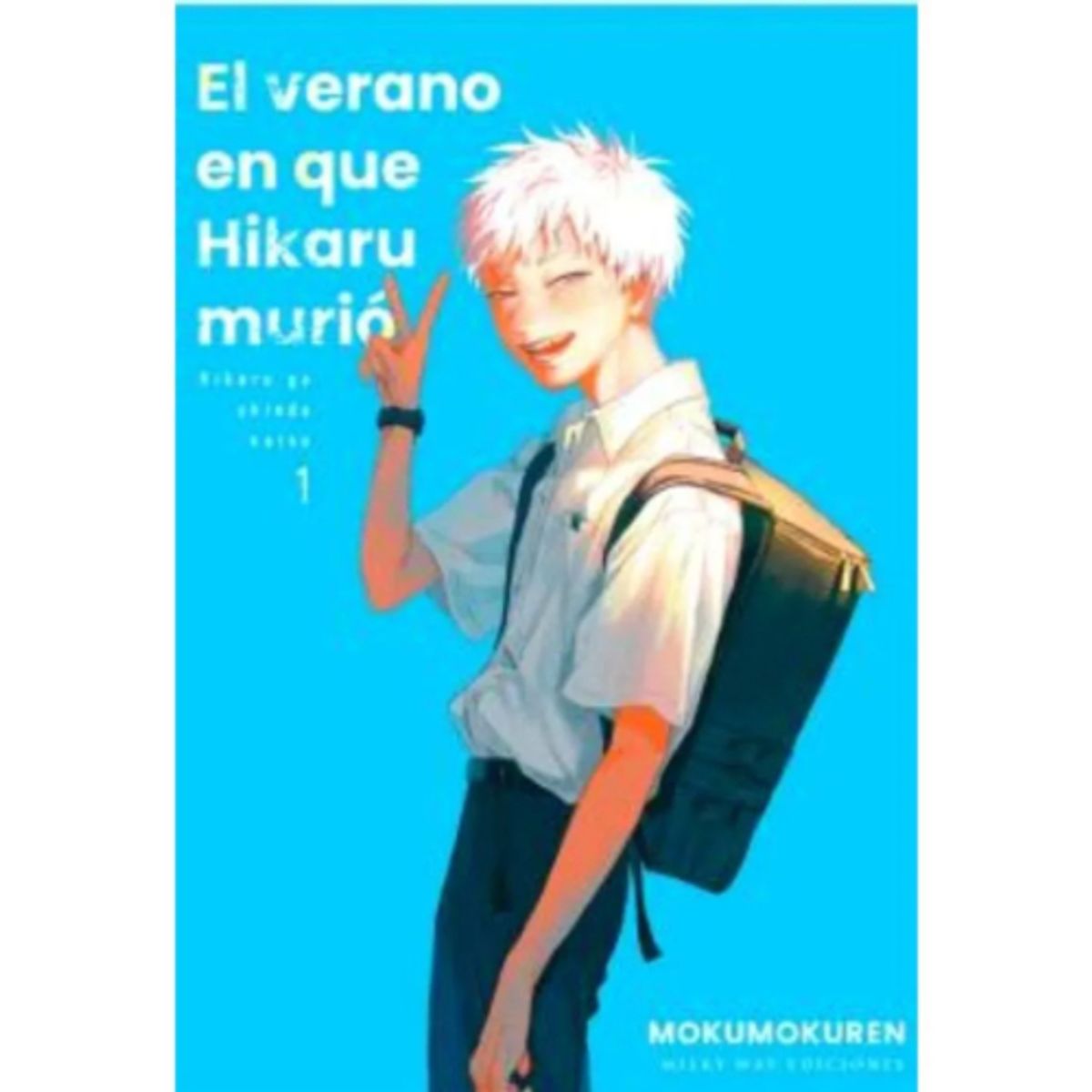 IBERO - EL VERANO EN QUE HIKARU MURIÓ, VOL. 1