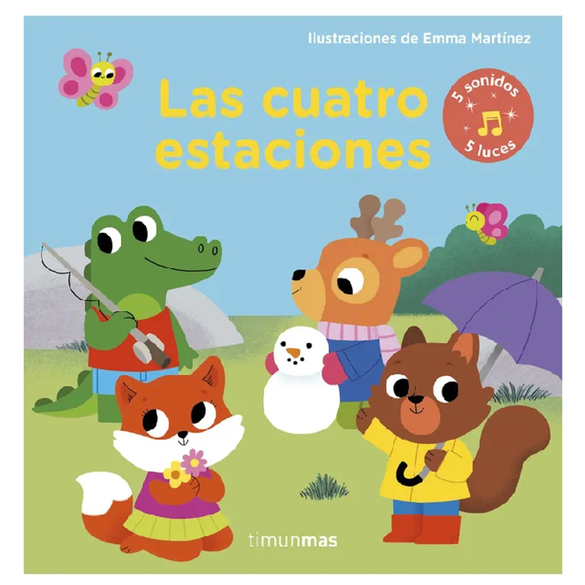 DISNEY - LAS CUATRO ESTACIONES LIBRO CON LUCES Y SONIDOS Timun Mas