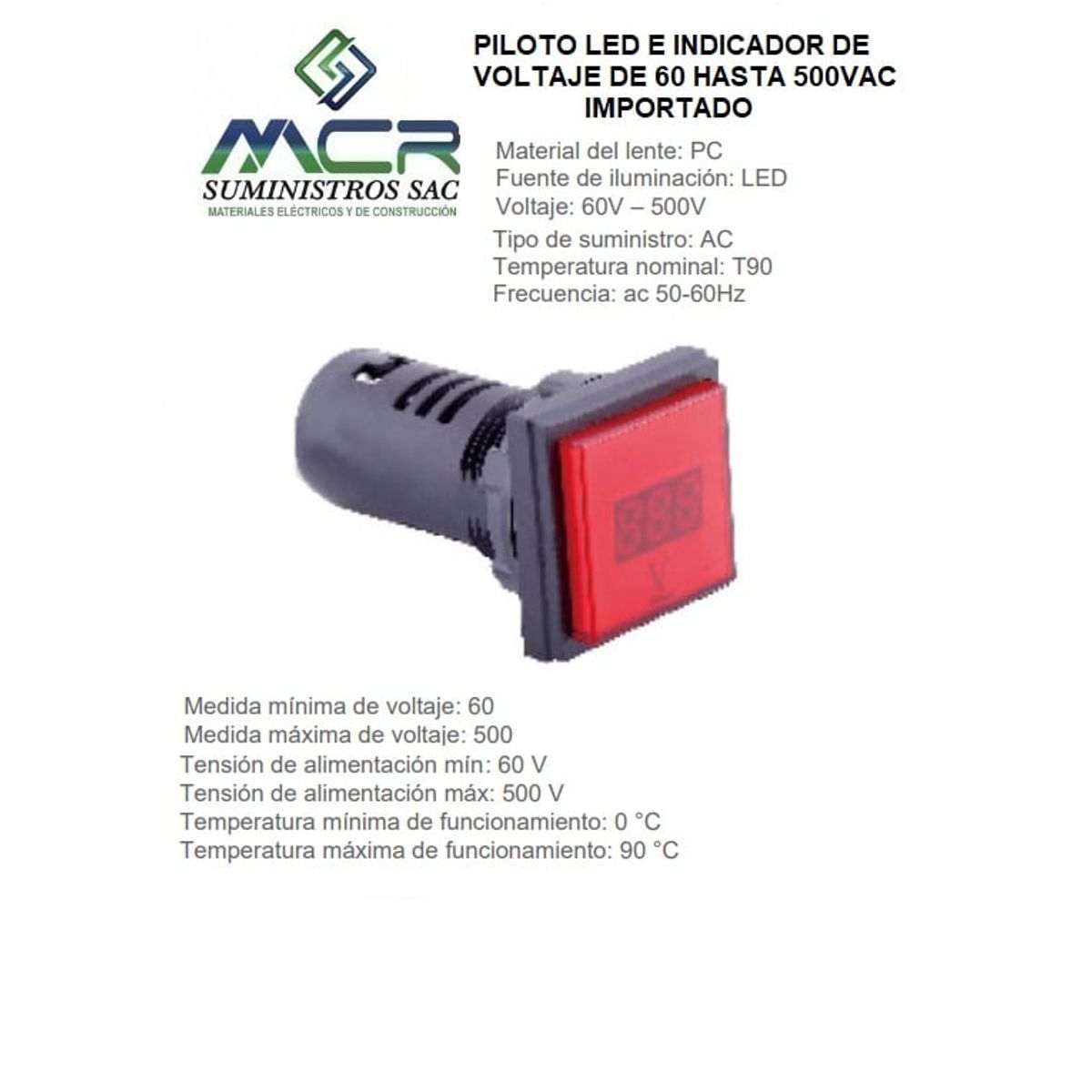 GENERICO - PILOTO LED E INDICADOR DE VOLTAJE ROJO DE 60 HASTA 500VAC IMPORTADO