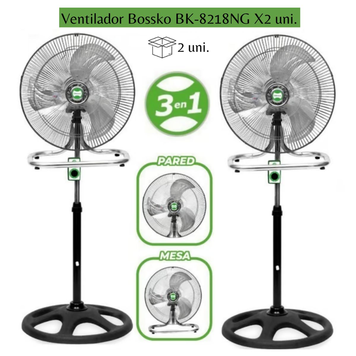 BOSSKO - Ventilador De 3 Aspas 3 En 1 De 18 BK-8218NG - NEGRO X2 Unidades