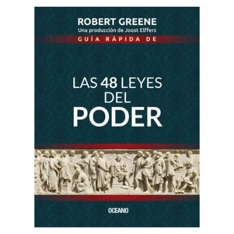 IBERO - GUIA RAPIDA DE LAS 48 LEYES DEL PODER