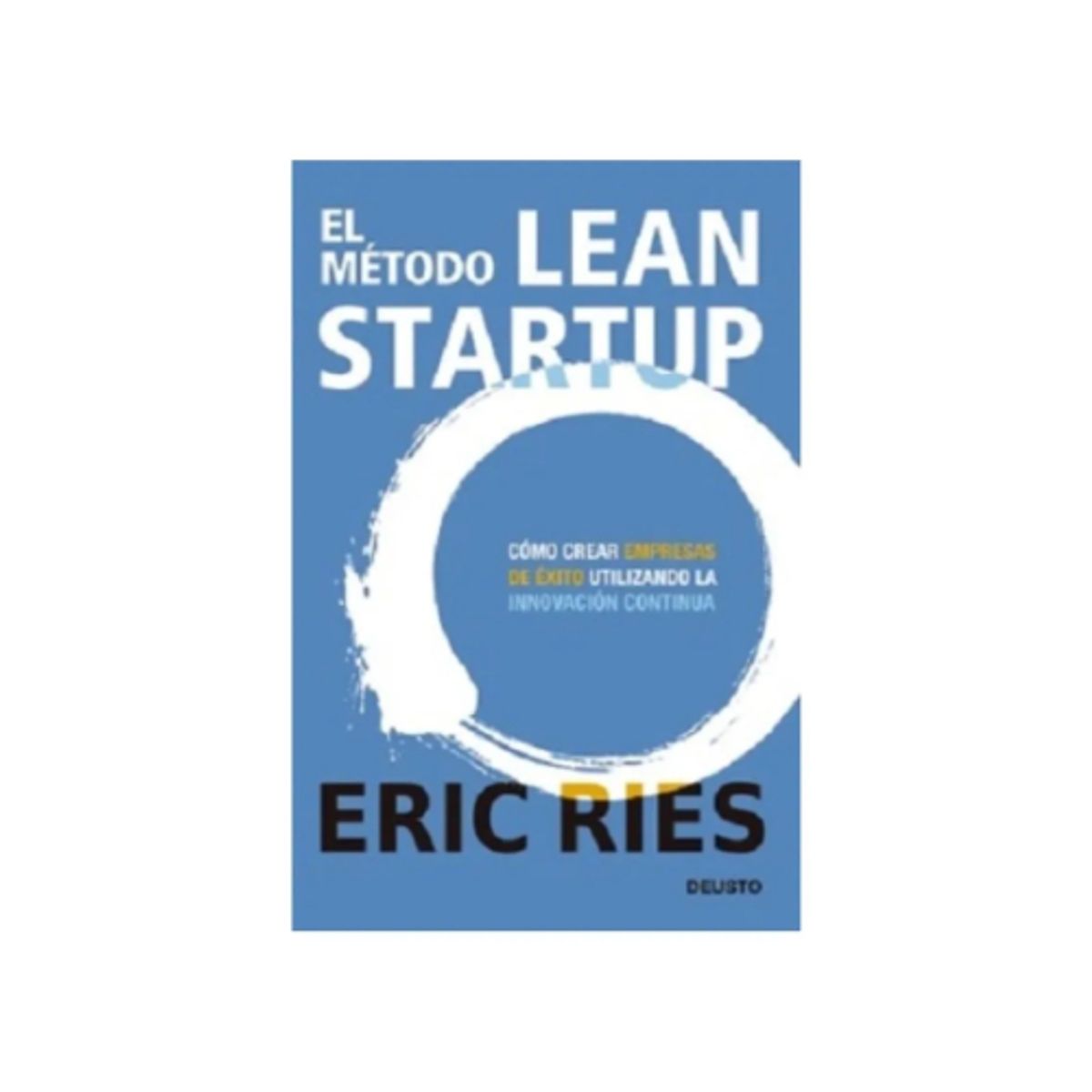 IBERO - EL METODO LEAN STARTUP