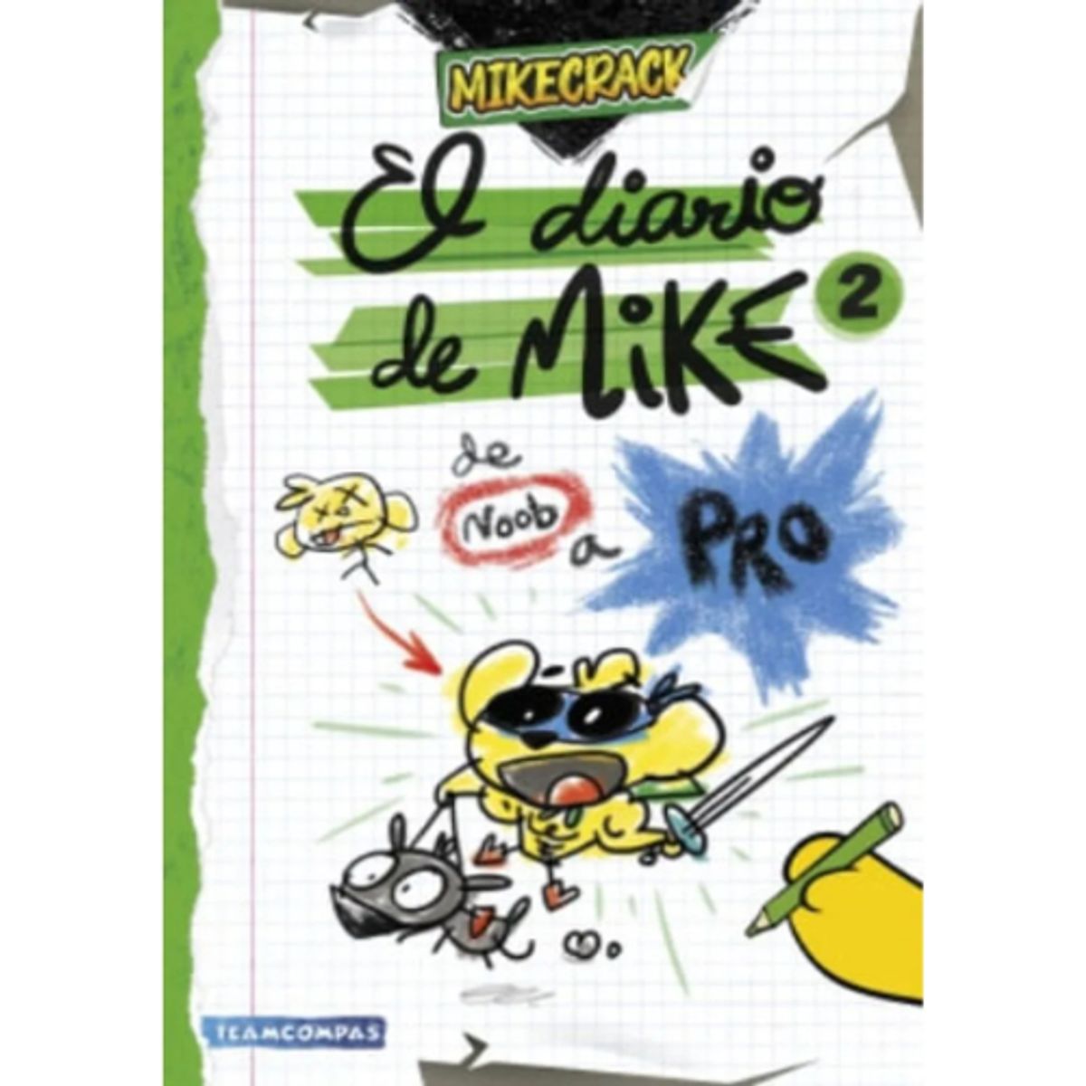 IBERO - EL DIARIO DE MIKE 2 - DE NOOB A PRO