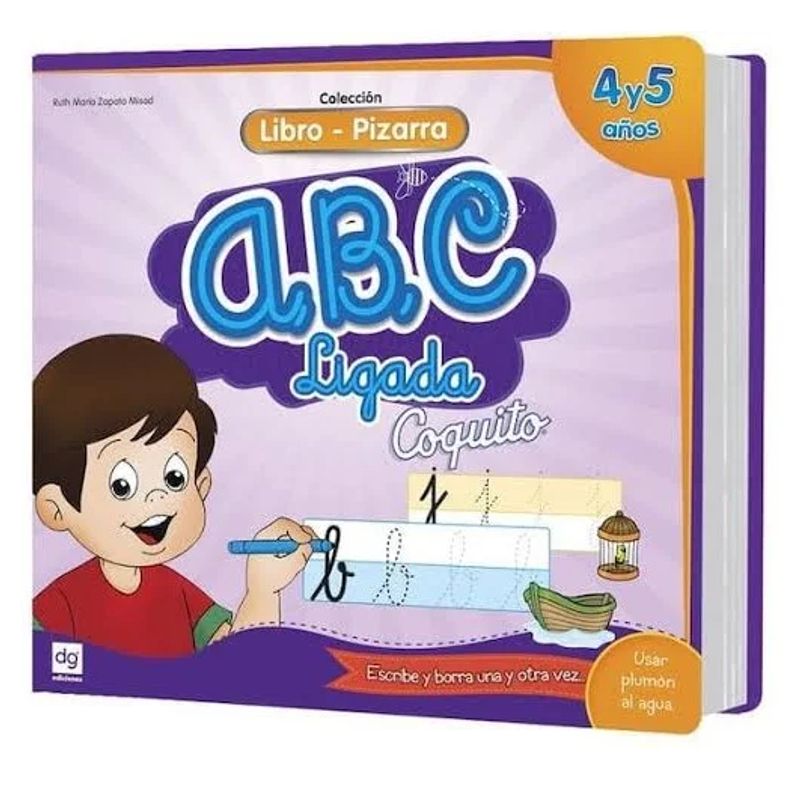EDICIONES COQUITO - libros pizarra coquito ABC letra ligada, cursiva 4-5  AÑOS