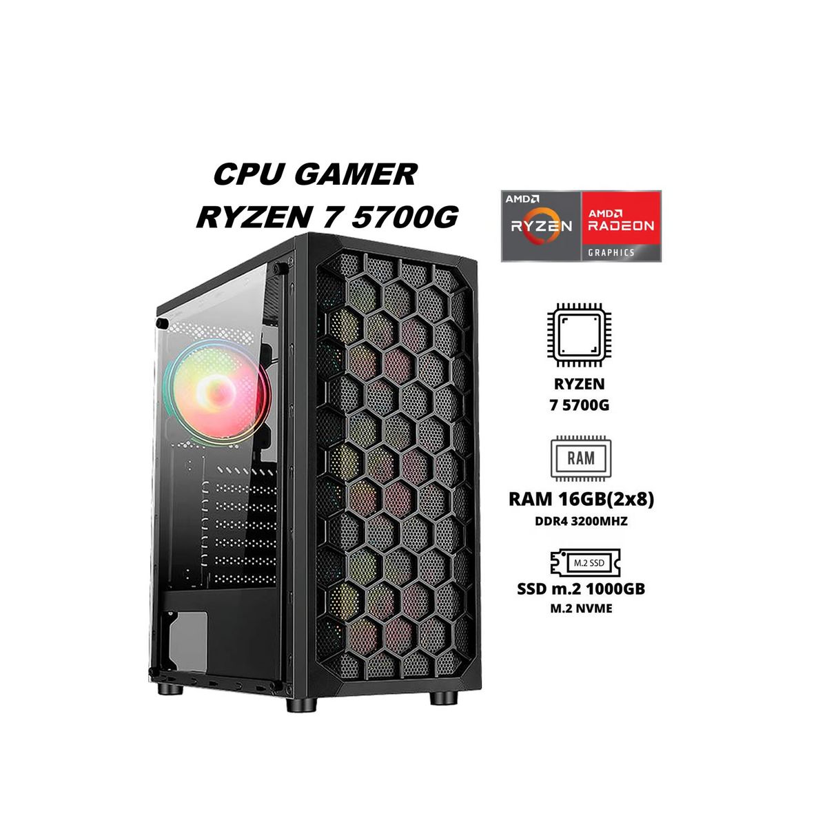 CYBERTEL - PC GAMER RYZEN 7 5700G  16GB RAM DUAL 1TB SSD M.2  CASE FUENTE 600W GAMER