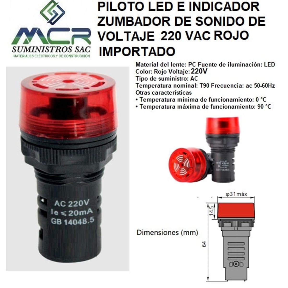 GENERICO - PILOTO ZUMBADOR LED ALARMA DE VOLTAJE 220VAC ROJO IMPORTADO