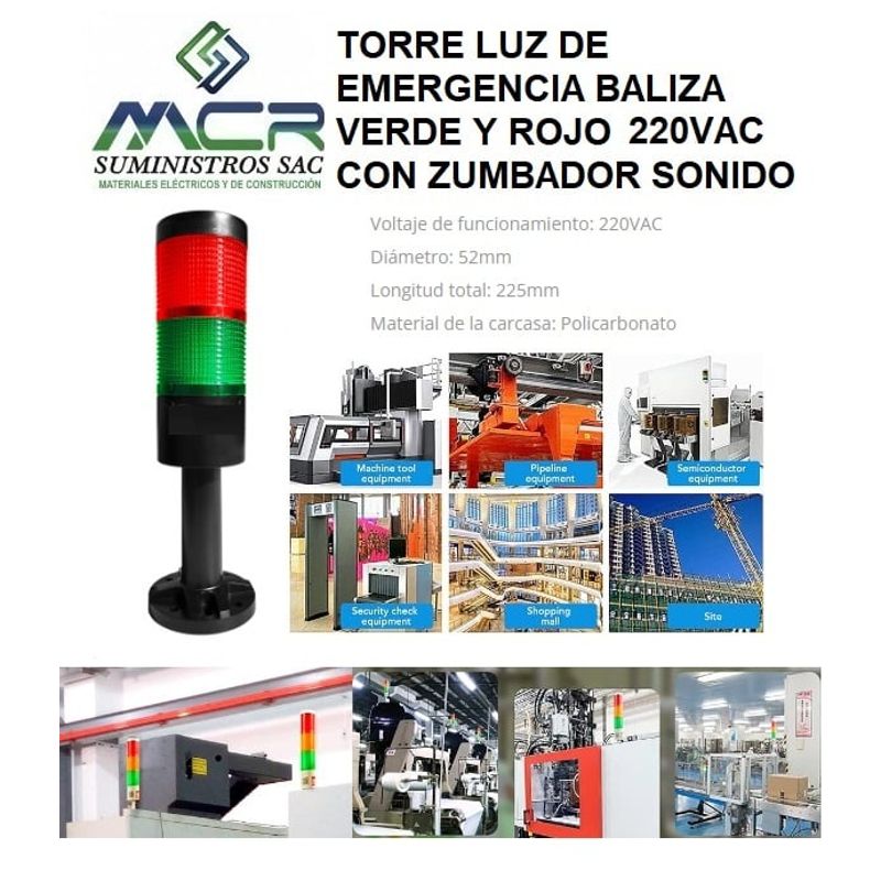 GENERICO - TORRE LUZ DE EMERGENCIA BALIZA VERDE Y ROJO 220VAC CON ZUMBADORSONIDO
