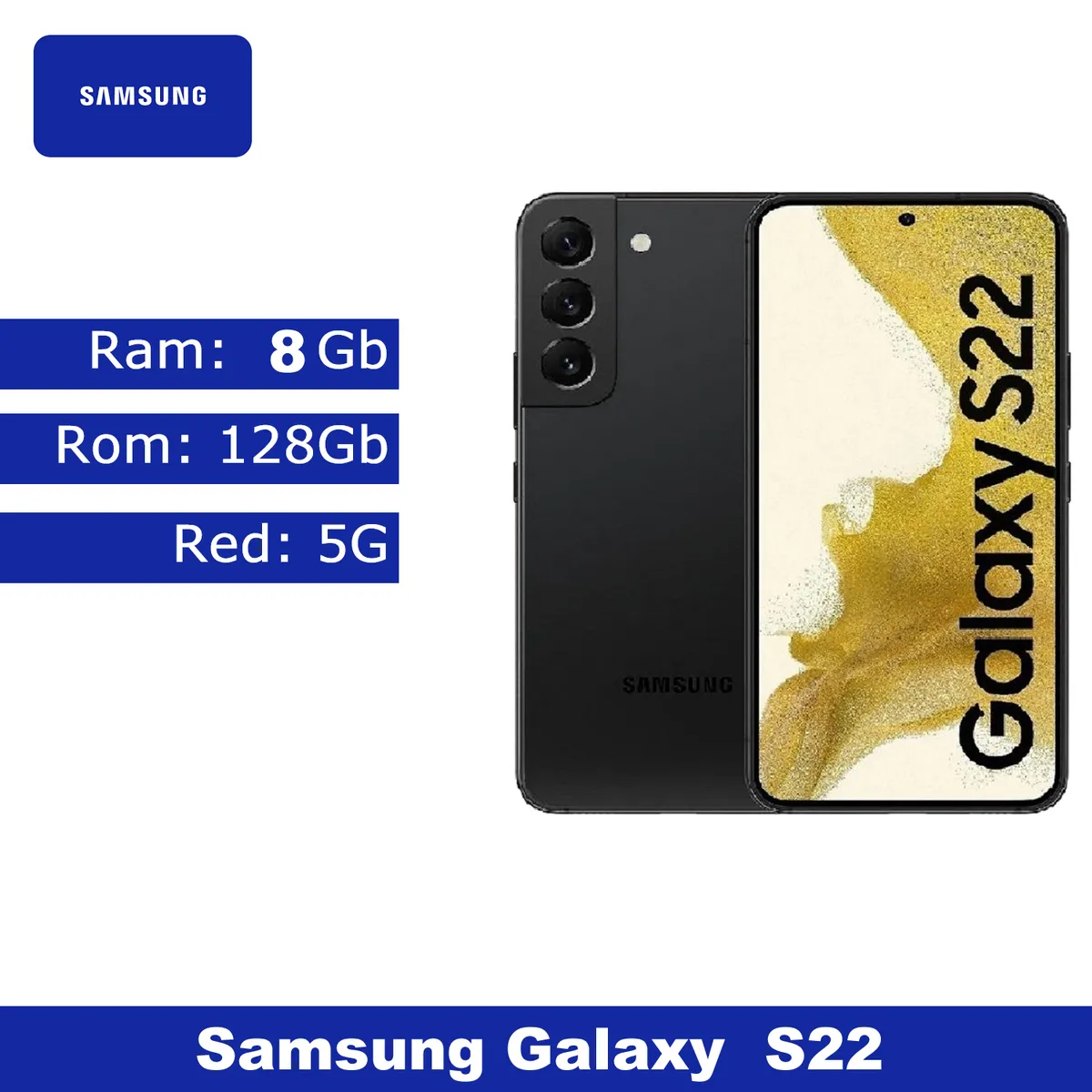 SAMSUNG - SAMSUNG GALAXY S22 8GB RAM 128GB - NEGRO - Caja Sellada