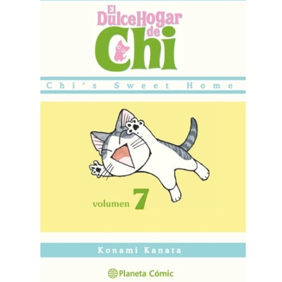 PLANETA - Manga El Dulce Hogar de Chi Tomo 07