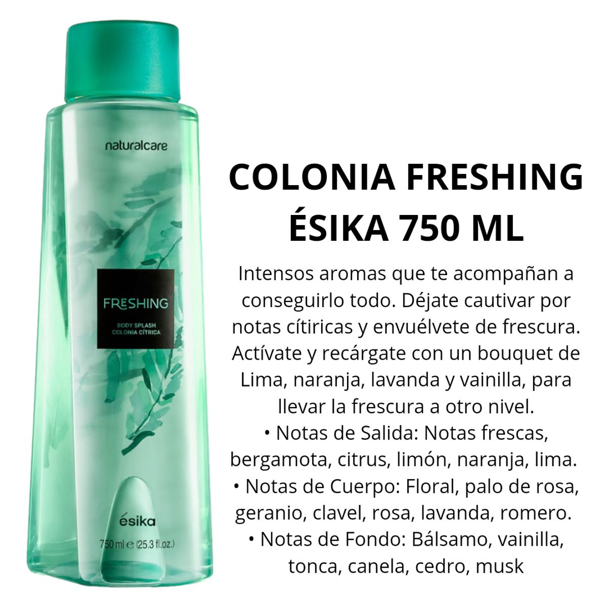 ESIKA - Colonia cítrica Freshing body splash 750 ml ésika natural care