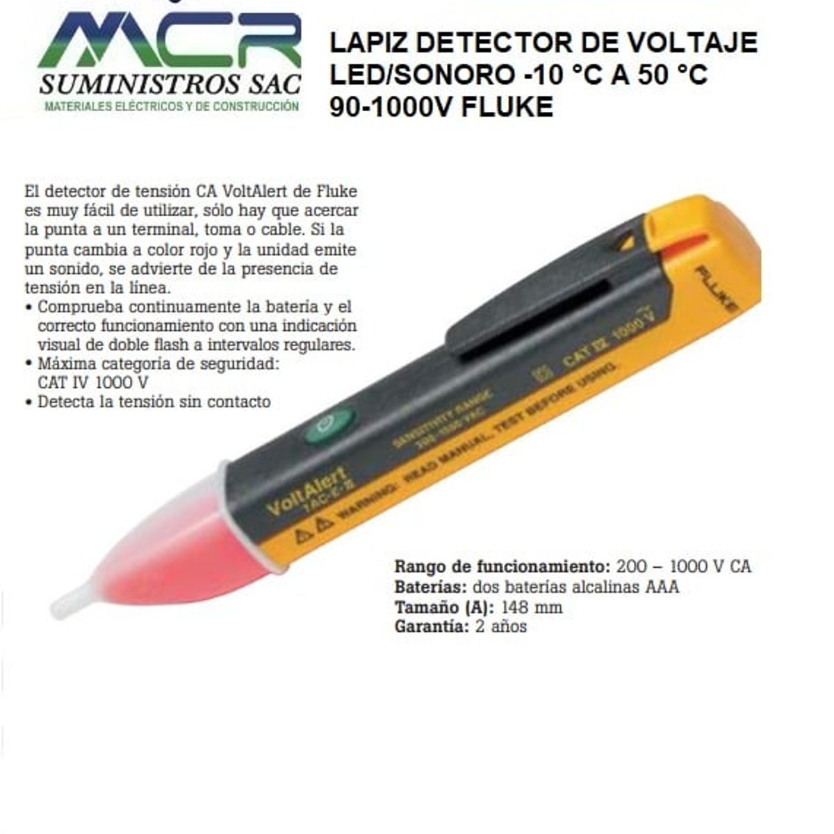 FLUKE - LAPIZ DETECTOR DE VOLTAJE LED/SONORO -10 °C A 50 °C 90-1000V FLUKE