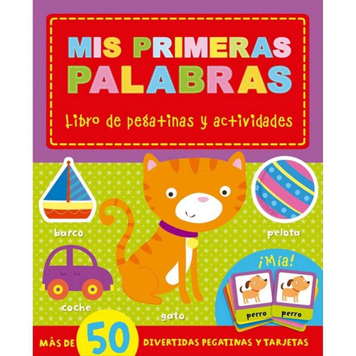 GENERICO - MIS PRIMERAS PALABRAS LIBRO DE PEGATINAS Y ACTIVIDADES