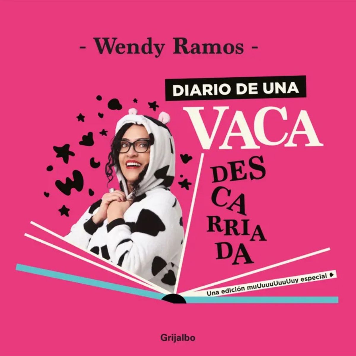 PENGUIN RANDOM HOUSE - DIARIO DE UNA VACA DESCARRIADA - WENDY RAMOS