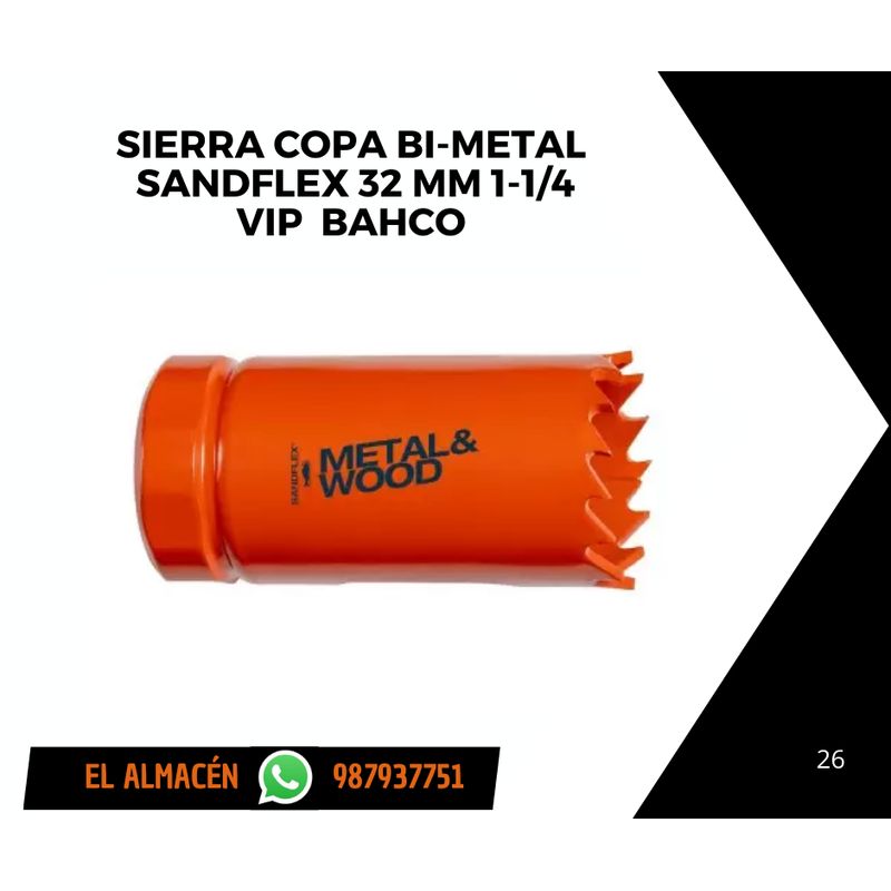 BAHCO - SIERRA COPA BAHCO BI METAL DE UNA PULGADA Y UN CUARTO 1-1/4 32 MM
