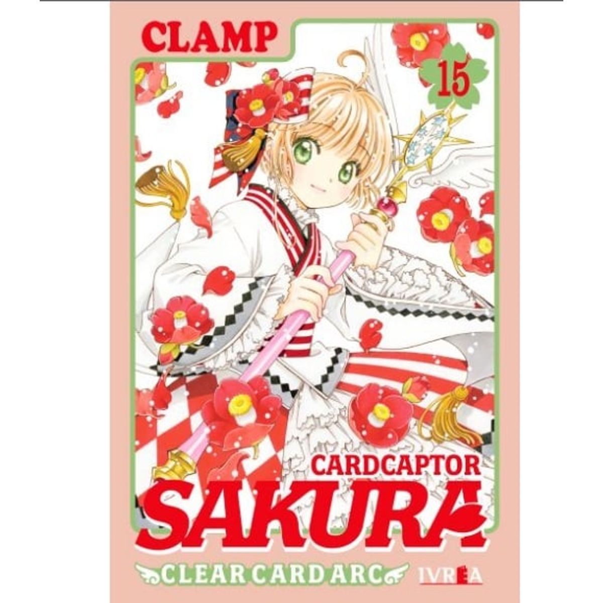IVREA - Manga Card Captor Sakura Clear Card Arc Tomo 15