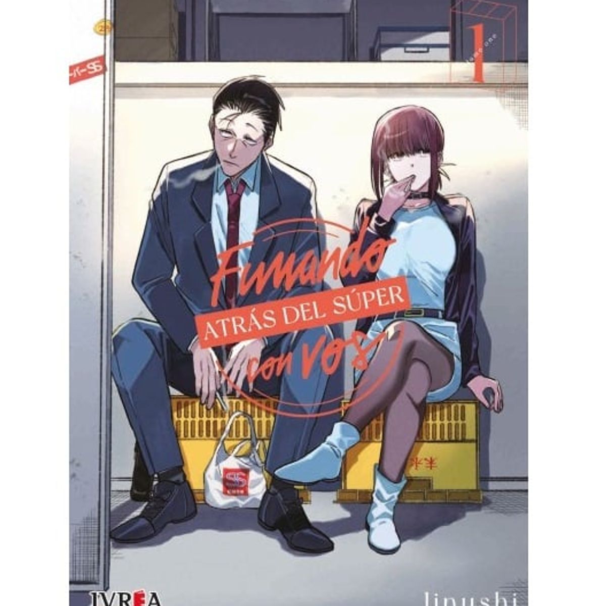 IVREA - Manga Fumando Atras del Super Con Vos Tomo 01