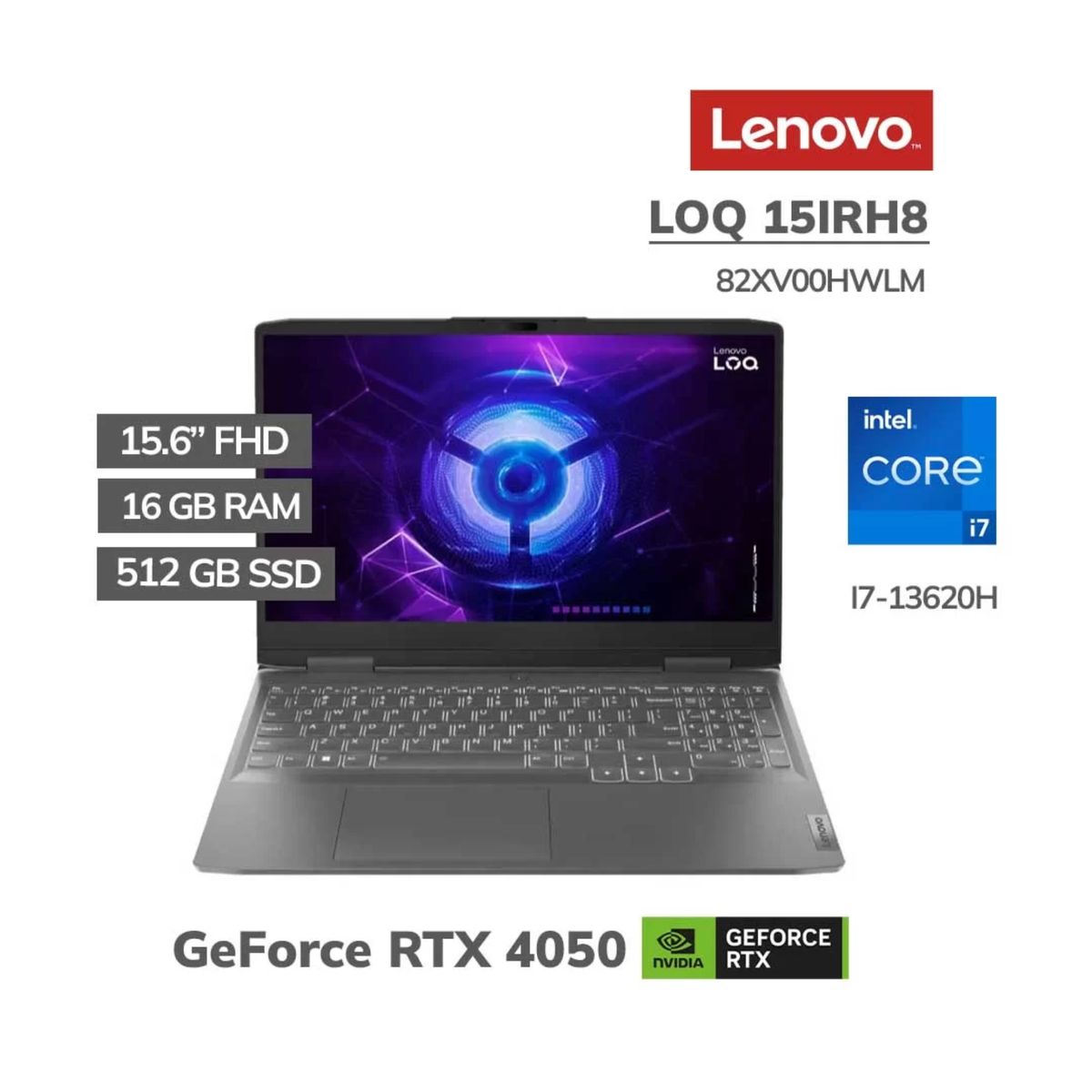 LENOVO - LAPTOP LENOVO LOQ I7-13620H 16GB DDR5 512GB RTX 4050 6GB 15.6” FHD 15IRH8 (82XV00HWLM)