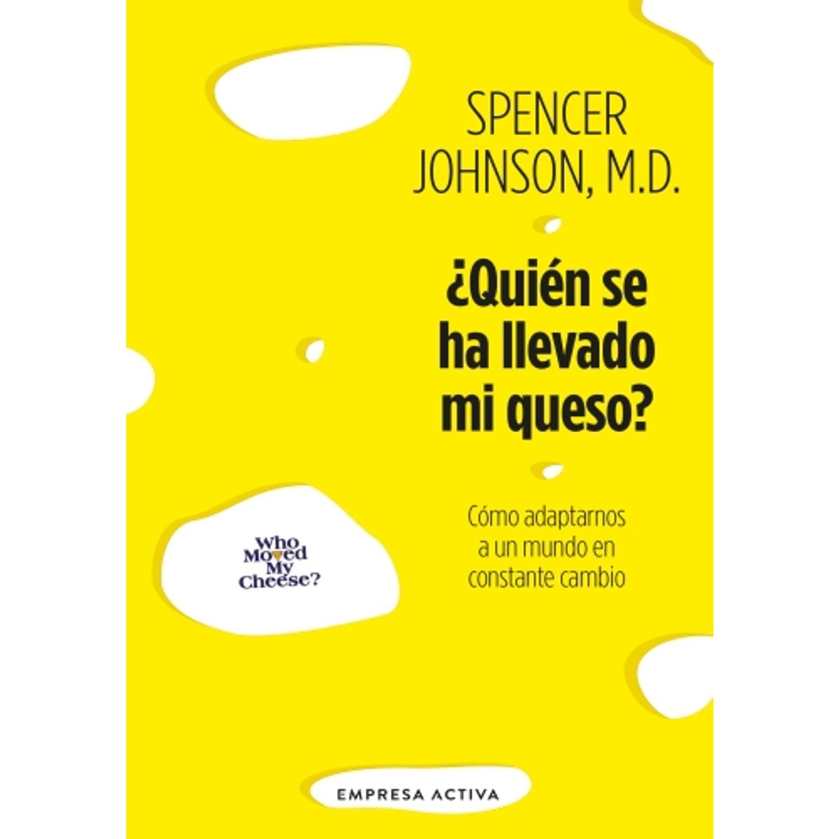 IBERO - QUIEN SE HA LLEVADO MI QUESO