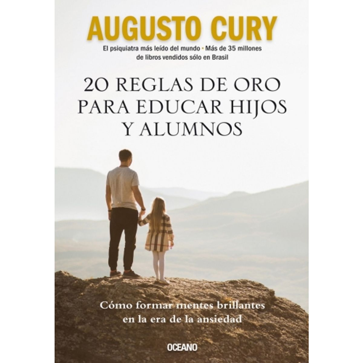 IBERO - 20 REGLAS DE ORO PARA EDUCAR HIJOS Y ALUMNOS